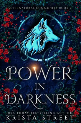 Power in Darkness: Paranormal Shifter Romance (Supernatural Community) Paperback  January 19, 2020