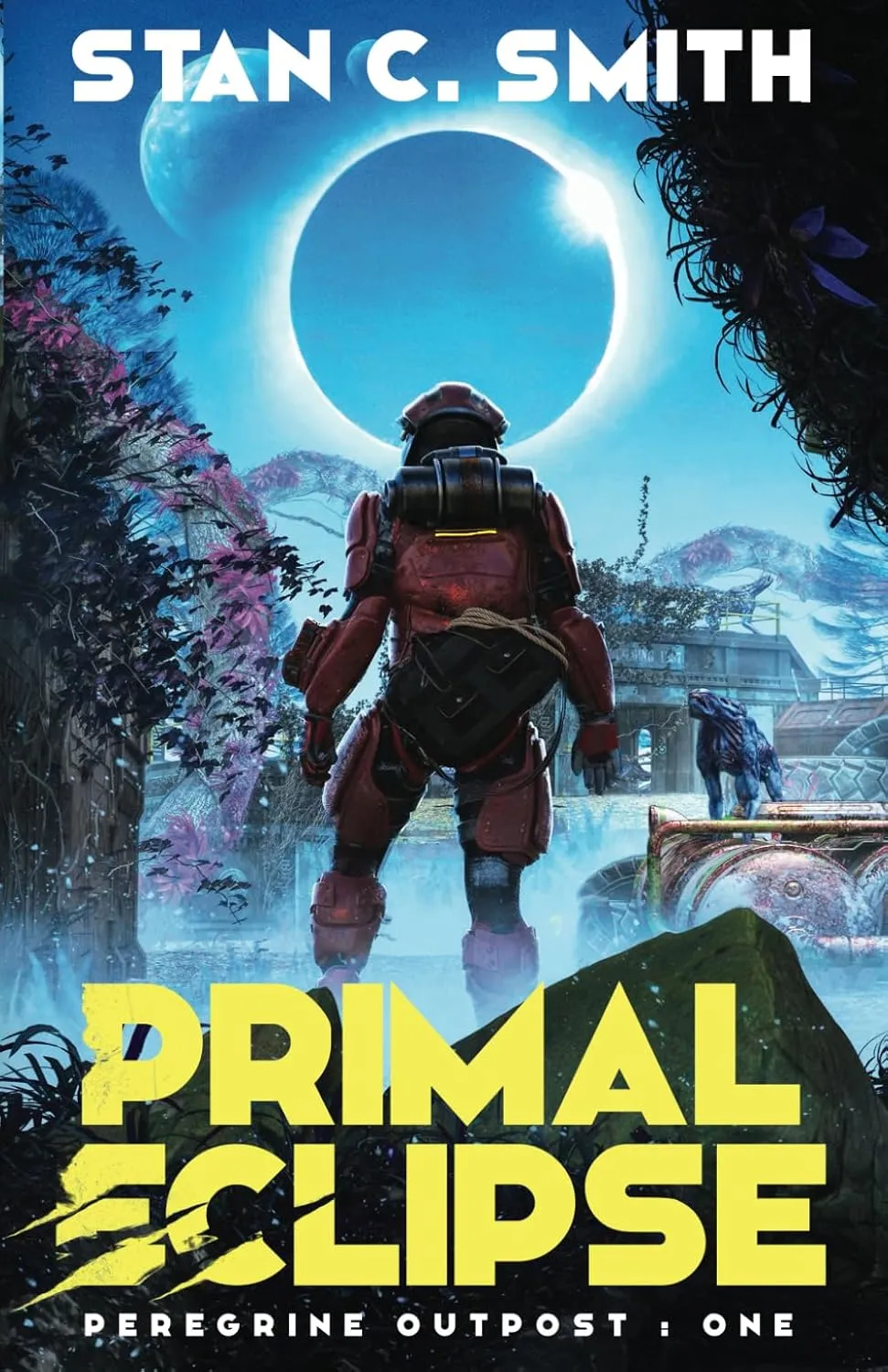 Primal Eclipse (Peregrine Outpost) Paperback  July 15, 2022