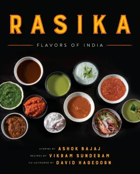Rasika: Flavors of India Hardcover  October 10, 2017