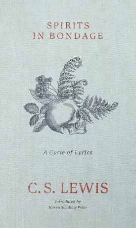Spirits in Bondage: A Cycle of Lyrics Hardcover  April 15, 2020