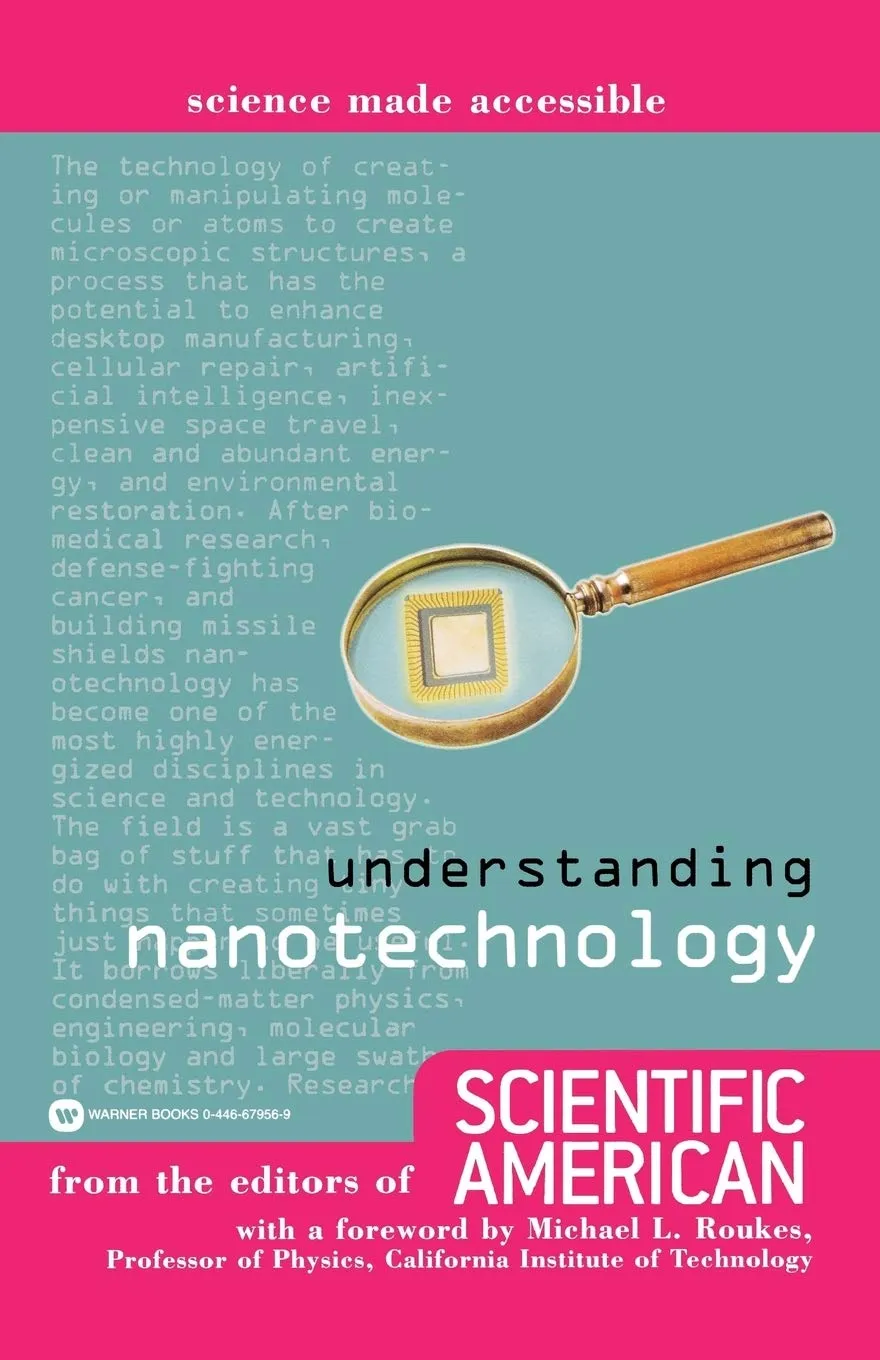 Understanding Nanotechnology (Science Made Accessible) Paperback  December 1, 2002