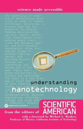 Understanding Nanotechnology (Science Made Accessible) Paperback  December 1, 2002