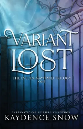 Variant Lost (The Evelyn Maynard Trilogy) Paperback  December 8, 2018